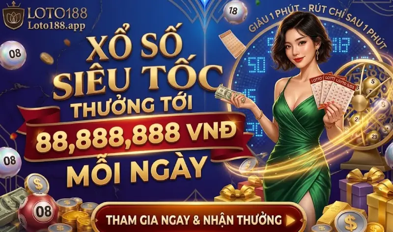 Khuyến Mãi Xổ Số Siêu Tốc