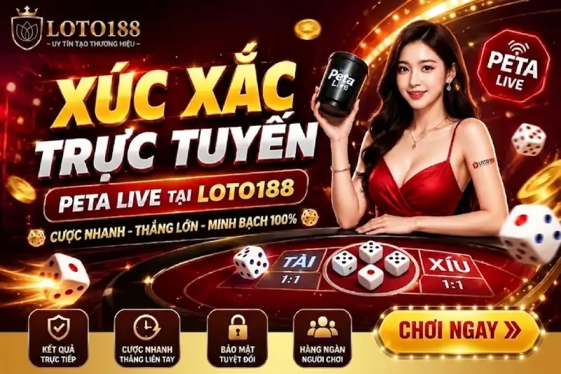 Bí Kíp Chơi Xúc Xắc Peta Live Bùng Nổ 